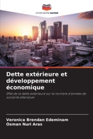 Dette extérieure et développement économique: Effet de la dette extérieure sur le nombre d'années de scolarité attendues 6205926938 Book Cover