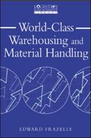 World-Class Warehousing and Material Handling 0071376003 Book Cover