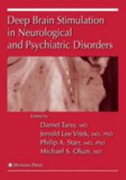 Deep Brain Stimulation in Neurological and Psychiatric Disorders (Current Clinical Neurology) 158829952X Book Cover