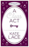 A Class Act 0755347943 Book Cover