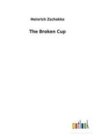 The Broken Cup 1518749623 Book Cover