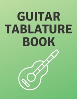 Guitar Tablature Book: Guitar Tab Book For Kids And Adults, Birthday Gift, 150pages, "8.5x11"in, Soft Cover, Matte Finish B083XVZ5SN Book Cover
