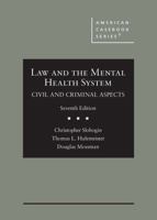Law and the Mental Health System, Civil and Criminal Aspects 1684677076 Book Cover