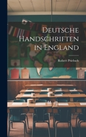 Deutsche Handschriften in England 1022126261 Book Cover