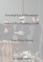 Essential Legal Documents and Funeral Pre-Planning Kit Large Print Edition B0DRWF235R Book Cover
