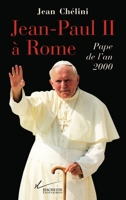 Jean-Paul II à Rome 2012355382 Book Cover
