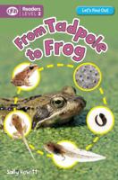 Life Cycles: Tadpole To Frog 1609926935 Book Cover