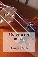 Un Violon Russe 1974275515 Book Cover