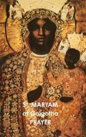 St. MARYAM At Golgotha PRAYER 0244484872 Book Cover