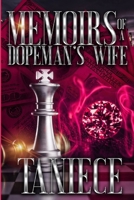 Memoirs Of A Dopeman's Wife B08HGPYYZP Book Cover