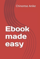 Ebook made easy B0C52M6P77 Book Cover