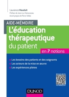 Aide-mémoire. L'éducation thérapeutique du patient: En 7 notions 2100600141 Book Cover