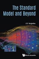The Standard Model and Beyond 9813275774 Book Cover