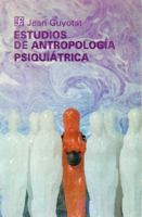 Estudios de antropologia psiquiatrica 9681641930 Book Cover