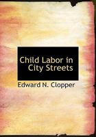 Child labor in city streets 1016945051 Book Cover