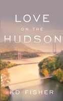 Love on the Hudson 1951057570 Book Cover