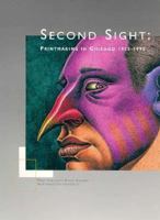Second Sight: Printmaking in Chicago 1935-1995 0941680177 Book Cover