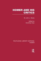 Homer and His Critics 1138971960 Book Cover