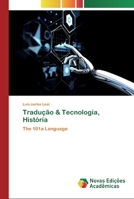 Tradu��o & Tecnologia, Hist�ria 620079099X Book Cover