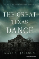 The Great Texas Dance 1645409953 Book Cover