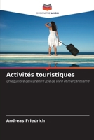 Activités touristiques (French Edition) 6209816681 Book Cover