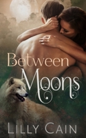 Between Moons (Cursed) 177521205X Book Cover