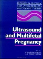 Ultrasound and Multifetal Pregnancy (Progress in Obstetric and Gynecological Sonography Series) 1850709866 Book Cover