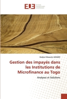Gestion Des Impaya(c)S Dans Les Institutions de Microfinance Au Togo 6131541787 Book Cover