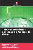 Técnicas estatísticas aplicadas à extracção de dados 6205969750 Book Cover