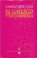 El gallego y su cuadrilla 8437504201 Book Cover