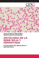 Antologia de la Serie Roja Y Hemostasia (Spanish Edition) 6208827264 Book Cover