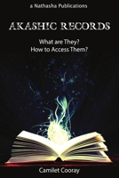 Akashic Records: What are They? How to Access Them? 1329031466 Book Cover