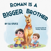 Roman Is a BIGGER Brother 1962101134 Book Cover