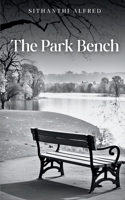 The Park Bench 9363310167 Book Cover