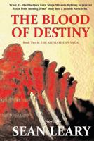 The Blood of Destiny 0615990452 Book Cover