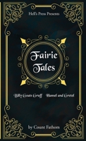 Fairie Tales: Billy Goats Gruff / Hansel and Gretel 173813217X Book Cover