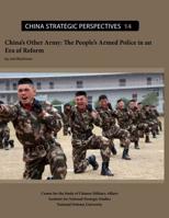 China's Other Army: The People's Armed Police in an Era of Reform 109604918X Book Cover