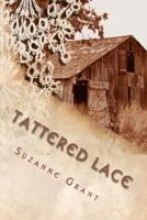 Tattered Lace 0984015426 Book Cover
