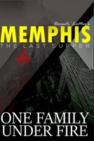 Memphis: The Last Supper 1707688699 Book Cover