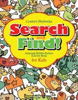Search and Find Amazing Hidden Picture Activity Book for Kids 1683233972 Book Cover