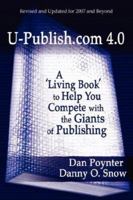 U-Publish.com: A 'Living Book' To Help You Compete With The Giants Of Publishing 1588321754 Book Cover