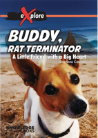 Buddy, Rat Terminator: A Little Friend with a Big Heart 1922516171 Book Cover