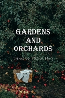 Gardens and Orchards B0CTFQ2V53 Book Cover