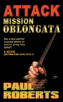ATTACK MISSION OBLONGATA B08T43TF6J Book Cover