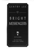 Bright Messengers: A New Novel Set in the Rama Universe 0553090062 Book Cover