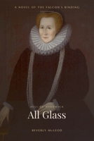 More Glass Than Wall: A Novel of the Falcon's Binding B0HB22KM7Q Book Cover