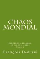 Chaos mondial 2955657840 Book Cover