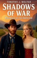 Shadows of War B0GC3ST2R7 Book Cover