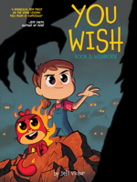 You Wish (Book 2): Wishborn 1603095535 Book Cover