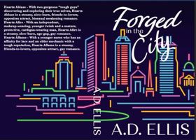 Forged in the City: Special Edition 1961306190 Book Cover